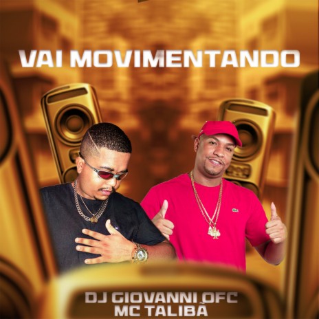 Vai Movimentando | Boomplay Music