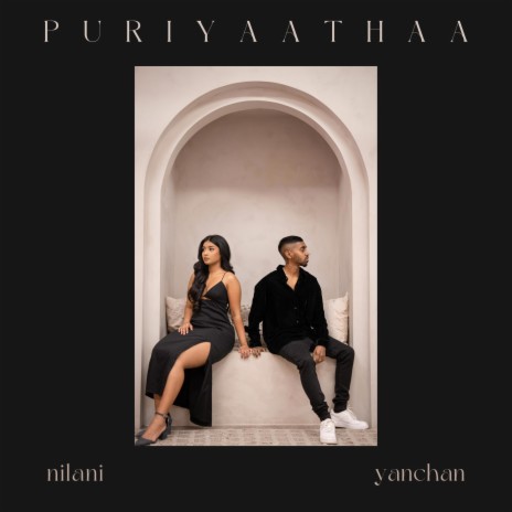 Puriyaathaa ft. Yanchan Produced | Boomplay Music