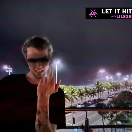 Let It Hit | Boomplay Music