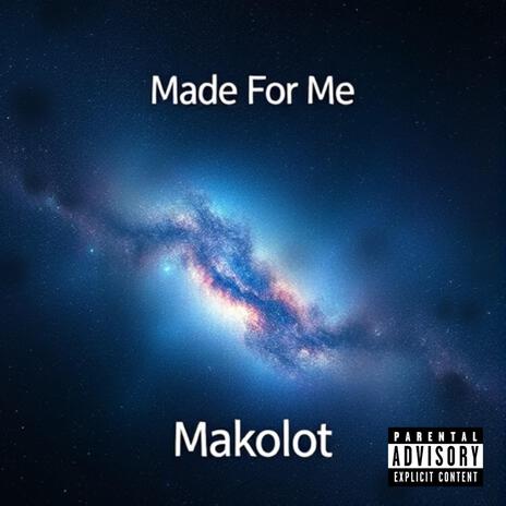 Made For Me | Boomplay Music