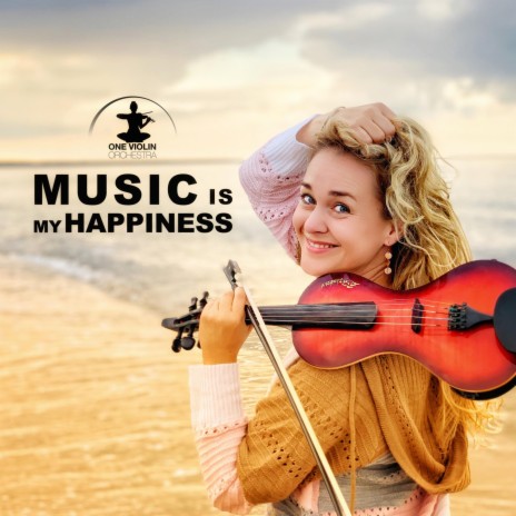 Music Is My Happiness | Boomplay Music