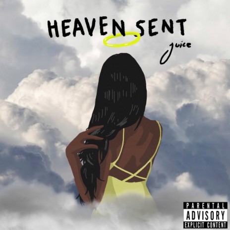 Heaven Sent | Boomplay Music