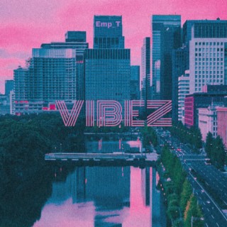 VIBEZ