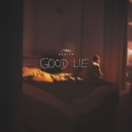 Good Lie | Boomplay Music