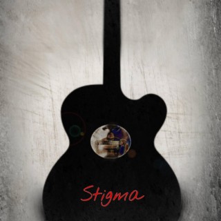 Stigma lyrics | Boomplay Music