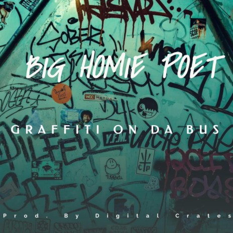GRAFFITI ON DA BUS | Boomplay Music