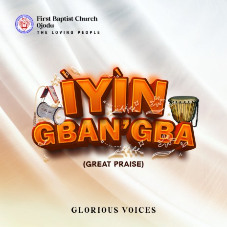 Iyin Gbangba Praise