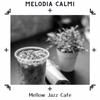 Mellow Jazz Cafe