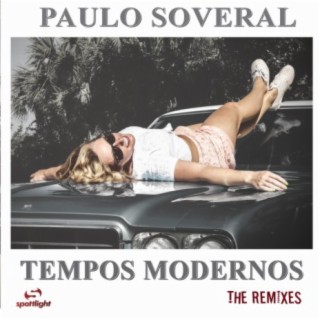 Tempos Modernos (The Remixes)