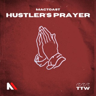 Hustler's Prayer