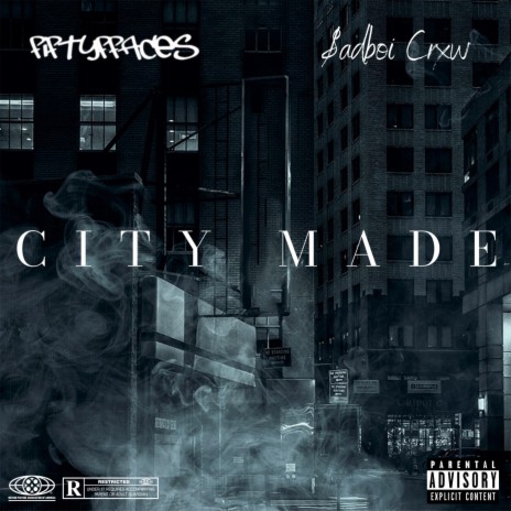 City Made ft. $adboi Crxw | Boomplay Music