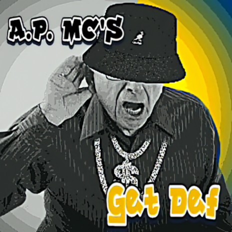 AP M.C.'s Get Def (REMIX) | Boomplay Music