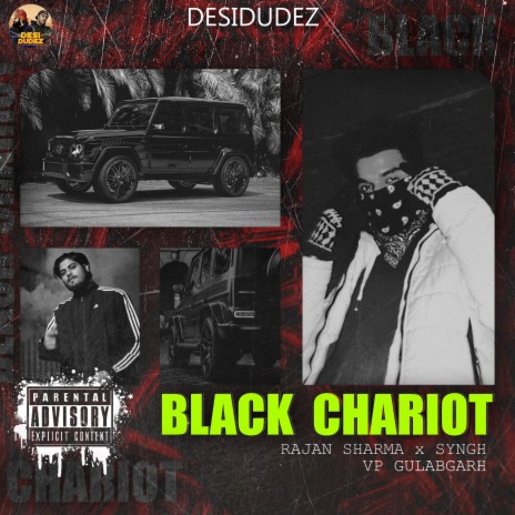 Black Chariot ft. Rajan Sharma & VP Gulabgarh | Boomplay Music