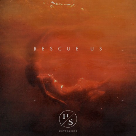 Rescue Us | Boomplay Music