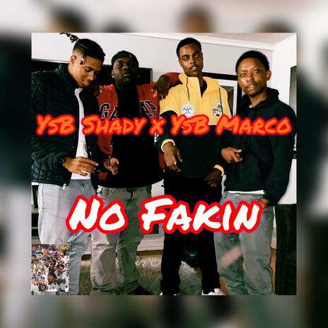 No Fakin | Boomplay Music