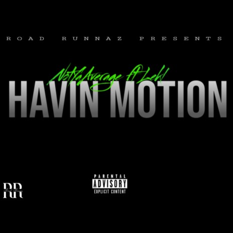 Havin Motion ft. LEKL | Boomplay Music