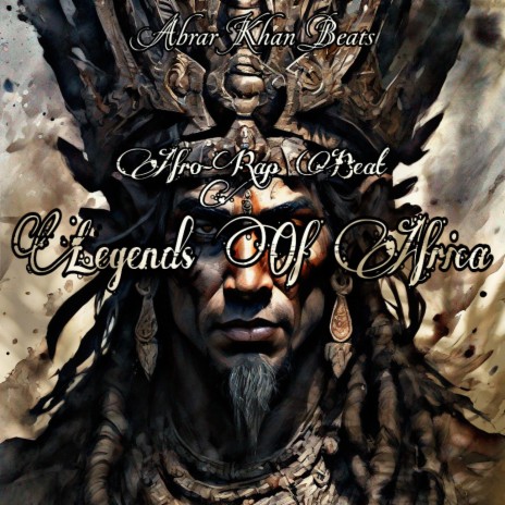 Legends Of Africa | Afro Rap Beat | Boomplay Music