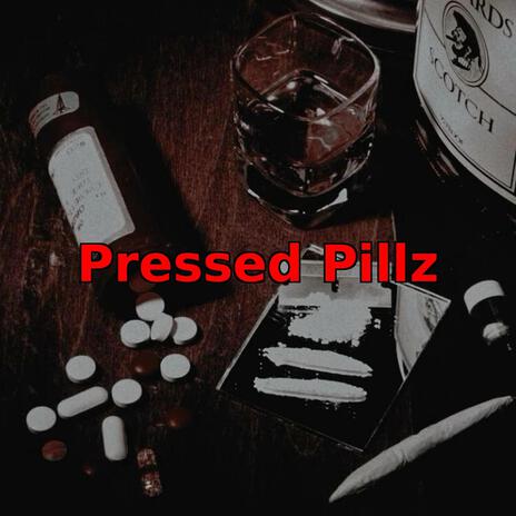 Pressed Pillz | Boomplay Music