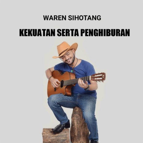 KEKUATAN SERTA PENGHIBURAN | Boomplay Music