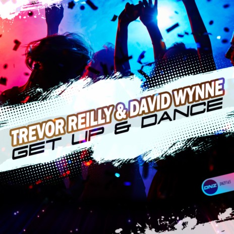 Get Up & Dance ft. David Wynne | Boomplay Music