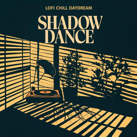 Shadow Dance | Boomplay Music