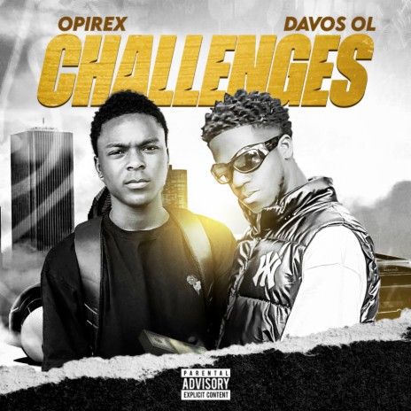 Challenges ft. Davos Ol | Boomplay Music