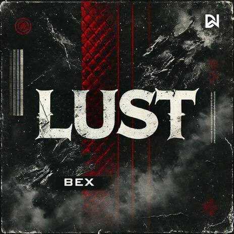 Lust | Boomplay Music