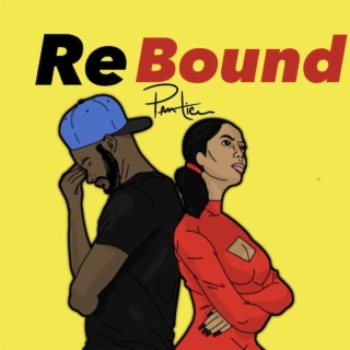 Rebound lyrics | Boomplay Music