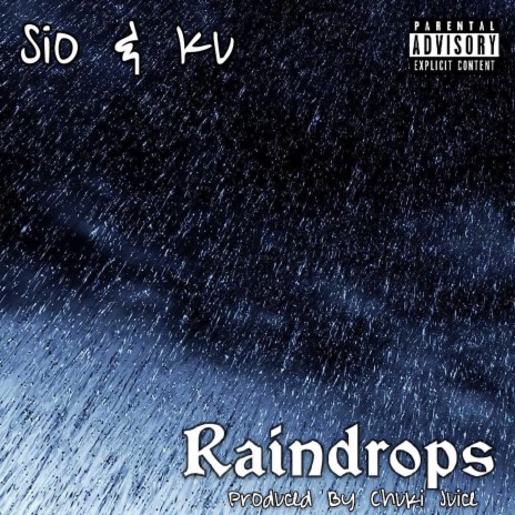 Rain Drops ft. Ku | Boomplay Music