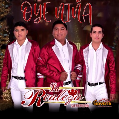 Oye Niña | Boomplay Music