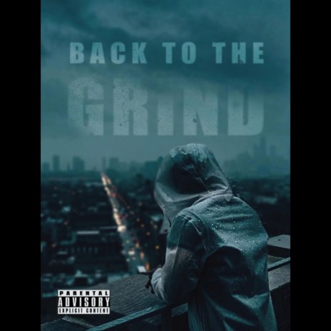 Back To The Grind | Boomplay Music