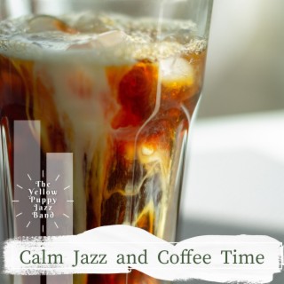 Calm Jazz and Coffee Time