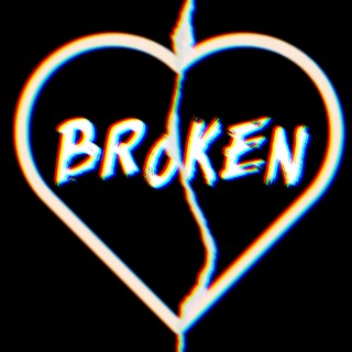 Broken