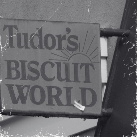 Tudor's Biscuit