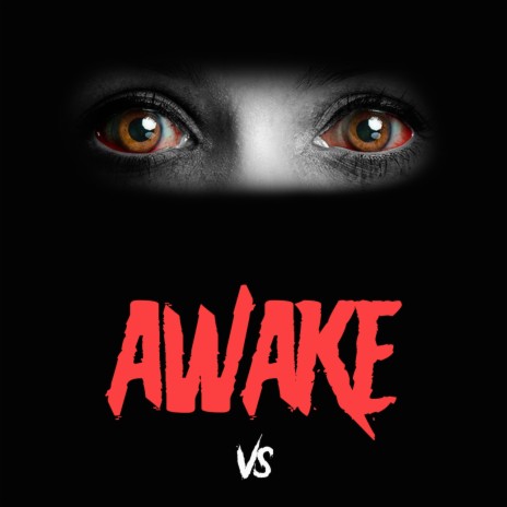 Awake | Boomplay Music