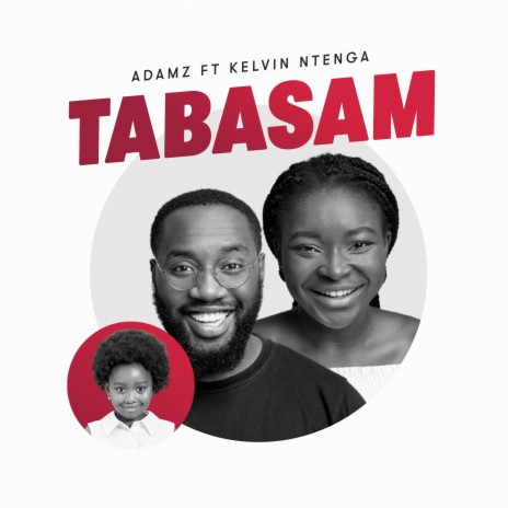 Tabasam ft. Kelvin Ntenga | Boomplay Music
