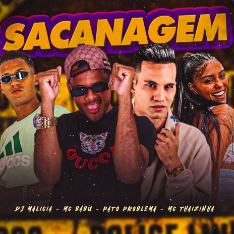 Sacanagem ft. Pato Problema, Mc Thaizinha & DJ Malicia | Boomplay Music