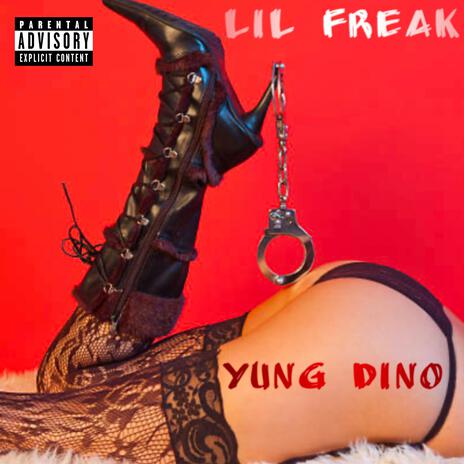 Lil Freak | Boomplay Music