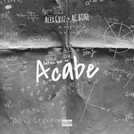 Antes Que Se Acabe ft. AC Bone | Boomplay Music