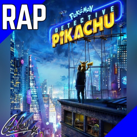 Rap De Pokémon: Detective Pikachu