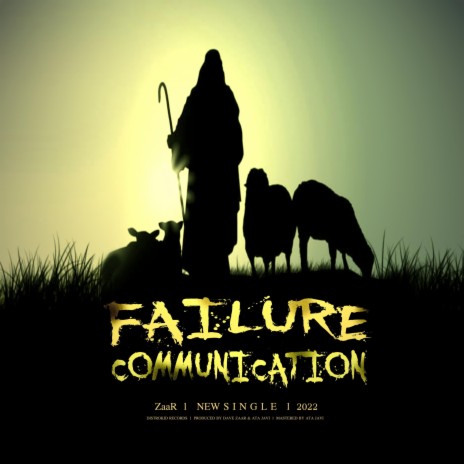 Failure communication | Boomplay Music
