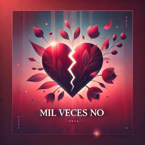 Mil veces no | Boomplay Music