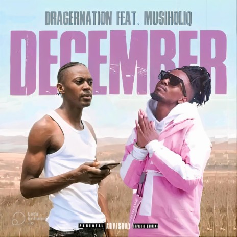 December ft. MusiholiQ | Boomplay Music