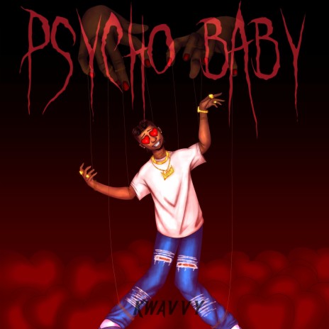 Psycho baby