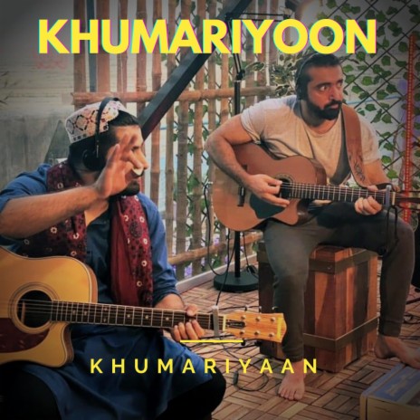 Khumariyoon ft. Akber Khamiso Khan | Boomplay Music