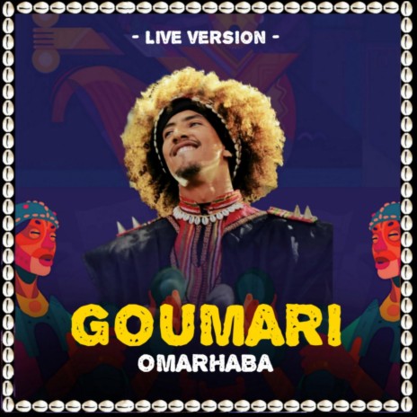 Goumari (Live Version) | Boomplay Music