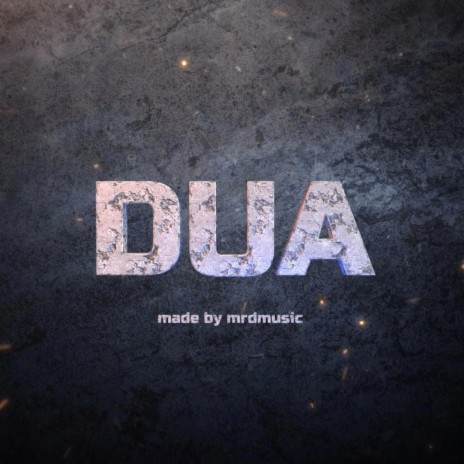 DUA ft. HÂLAL | Boomplay Music