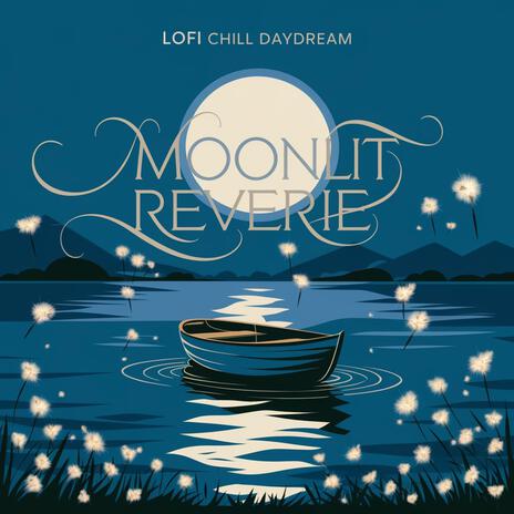 Moonlit Reverie | Boomplay Music