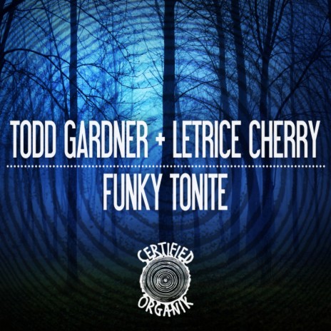 Funky Tonite (Funky Tonite Dub) ft. Letrice Cherry