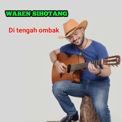 DI TENGAH OMBAK | Boomplay Music